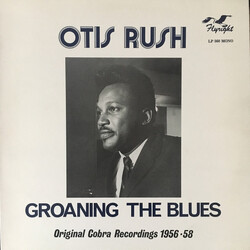Otis Rush Groaning The Blues (Original Cobra Recordings 1956-58) Vinyl LP USED