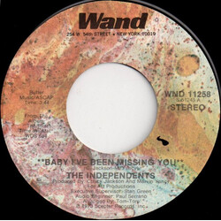 The Independents Baby I've Been Missing You USED VINYL 7INCH 45 RPM STEREO