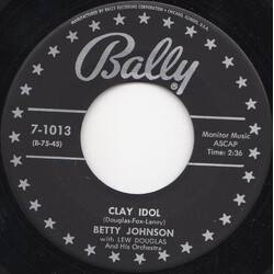 Betty Johnson Clay Idol USED VINYL 7INCH 45 RPM SINGLE