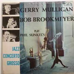 Gerry Mulligan / Bob Brookmeyer Play Phil Sunkel's Jazz Concerto Grosso Vinyl LP USED
