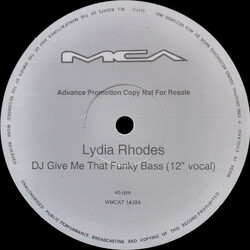 Lydia Rhodes DJ Give Me That Funky Bass USED VINYL 12INCH PROMO
