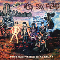 Alien Sex Fiend Who's Been Sleeping In My Brain? Vinyl LP USED