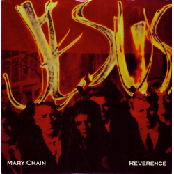 The Jesus And Mary Chain Reverence Vinyl 7" USED