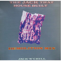 Jack 'N' Chill The Jack That House Built (Demolition Mix) USED VINYL 12INCH 45 RPM