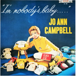 Jo Ann Campbell I'm Nobody's Baby Vinyl LP USED