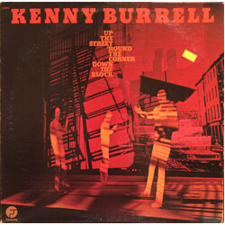 Kenny Burrell Up The Street, 'Round The Corner, Down The Block Vinyl LP USED
