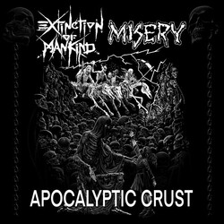 Extinction Of Mankind / Misery (4) Apocalyptic Crust Vinyl LP USED