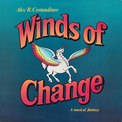 Alec R. Costandinos Winds Of Change (A Musical Fantasy) (Music From The Original Motion Picture Soundtrack) Vinyl LP USED