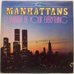 Manhattans I Wanna Be Your Everything Vinyl LP USED