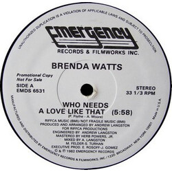 Brenda Watts Who Needs A Love Like That USED VINYL 12INCH 33 S RPM PROMO