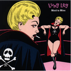 Lung Leg Maid To Minx Vinyl LP USED