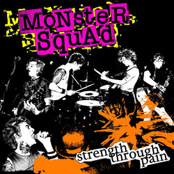 Monster Squad Strength Through Pain Vinyl LP USED