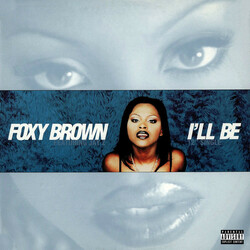 Foxy Brown I'll Be Vinyl 12" USED