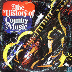 Various The History Of Country Music - Volume 6 Vinyl LP USED
