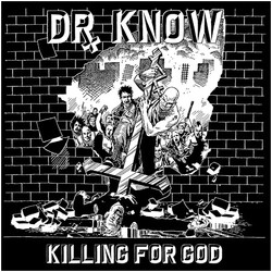 Dr. Know (3) Killing For God Vinyl LP USED