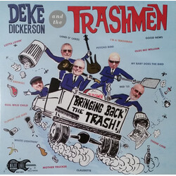 Deke Dickerson / The Trashmen Bringing Back The Trash! Vinyl LP USED
