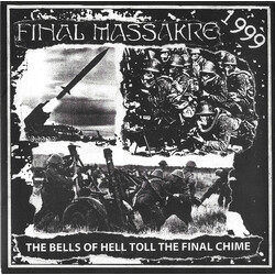 Final Massakre The Bells Of Hell Toll The Final Chime USED VINYL 7INCH 33 S RPM