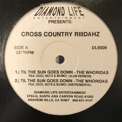 Cross Country Ridahz Til The Sun Goes Down / On N Crackin USED VINYL 12INCH SINGLE
