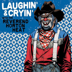 Reverend Horton Heat Laughin’ & Cryin’ With The Reverend Horton Heat Vinyl LP USED