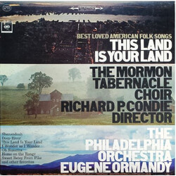 Mormon Tabernacle Choir / The Philadelphia Orchestra Best Loved American Folk Songs: This Land Is Your Land Vinyl LP USED