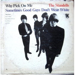 The Standells Why Pick On Me - Sometimes Good Guys Don't Wear White Vinyl LP USED