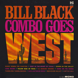 Bill Black's Combo Bill Black Combo Goes West Vinyl LP USED