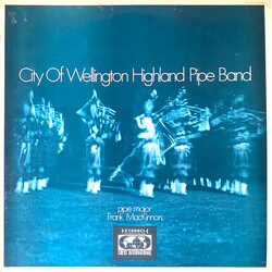 City Of Wellington Highland Pipe Band City Of Wellington Highland Pipe Band Vinyl LP USED