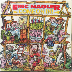 Eric Nagler Come On In! Vinyl LP USED