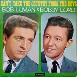 Bob Luman / Bobby Lord Can't Take The Country From The Boys Vinyl LP USED
