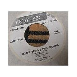 Albert Stone Don't Believe Him, Donna / Someones Taken Maria Away USED VINYL 7INCH PROMO