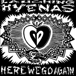 Laughing Hyenas Here We Go Again USED VINYL 7INCH 45 RPM SINGLE