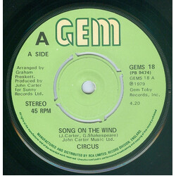 Circus (42) Song On The Wind USED VINYL 7INCH 45 RPM
