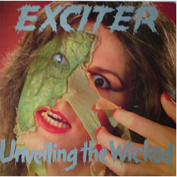 Exciter Unveiling The Wicked Vinyl LP USED