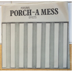 Personal Effects Porch-A Mess Vinyl 7" USED