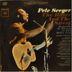 Pete Seeger The Bitter And The Sweet Vinyl LP USED