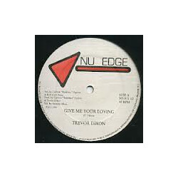 Trevor Dixon / Ruff Cutt Band Give Me Your Loving Vinyl 12" USED