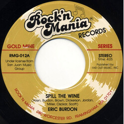 Eric Burdon / Teddy & The Pandas Spill The Wine / The Lovelight USED VINYL 7INCH 45 RPM SINGLE REISSUE