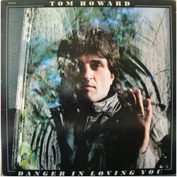 Tom Howard Danger In Loving You Vinyl LP USED