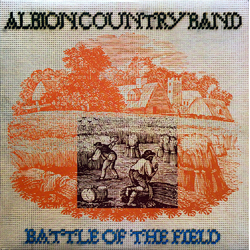 The Albion Country Band Battle Of The Field Vinyl LP USED