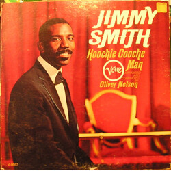 Jimmy Smith / Oliver Nelson Hoochie Cooche Man Vinyl LP USED