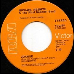 Michael Nesmith & The First National Band Joanne USED VINYL 7INCH 45 RPM SINGLE