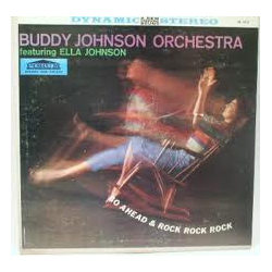Buddy Johnson And His Orchestra Go Ahead & Rock Rock Rock Vinyl LP USED