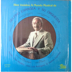 Delfino Espinoza Y Su Orquesta Bien Venidos Al Mundo Musical De Delfino Espinoza Y Su Orquesta Vinyl LP USED