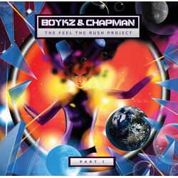 Boykz & Chapman The Feel The Rush Project Part 1 USED VINYL 12INCH 45 RPM SINGLE STEREO