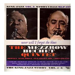 The Mezzrow-Bechet Quintet Never Will I Forget the Blues Vinyl LP USED