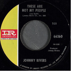 Johnny Rivers These Are Not My People / Going Back To Big Sur USED VINYL 7INCH 45 RPM SINGLE