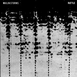 Wailin Storms Rattle Vinyl LP USED