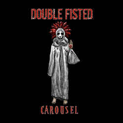 Double Fisted Carousel / 3AM USED VINYL 7INCH 45 RPM SINGLE STEREO