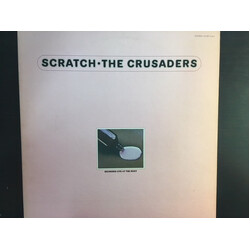 The Crusaders Scratch Vinyl LP USED