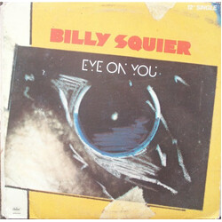 Billy Squier Eye On You VINYL 12" USED